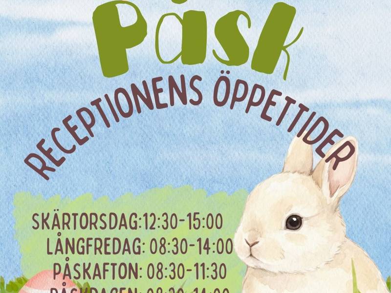 Receptionens öppettider under påsken